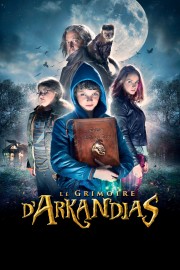 Watch free The Secret of Arkandias movies online