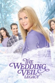 Watch free The Wedding Veil Legacy movies online