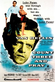 Watch free Count Three and Pray movies online