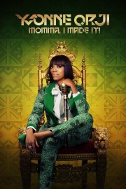 hd-Yvonne Orji: Momma, I Made It!