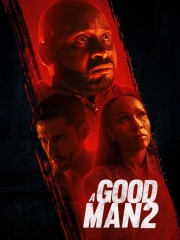 watch A Good Man 2 free online