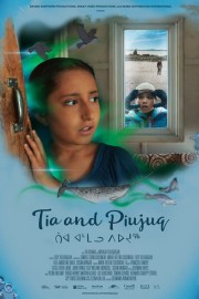 Watch free Tia and Piujuq movies online