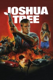 Watch free Joshua Tree movies online