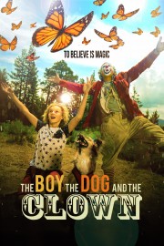 Watch free The Boy, the Dog and the Clown movies online