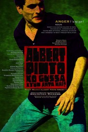 Watch free Albert  Pinto Ko Gussa Kyun Aata Hai? movies online