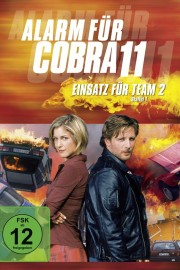 watch Alarm für Cobra 11 - Einsatz für Team 2 free online