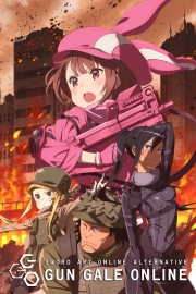 Watch Free Sword Art Online Alternative: Gun Gale Online Movies Full HD Soaper TV