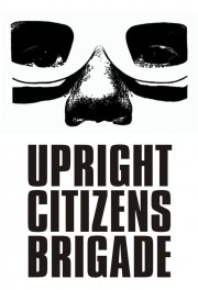 Watch free Upright Citizens Brigade movies online