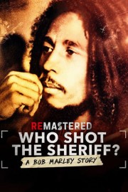 ReMastered: Who Shot the Sheriff-voll