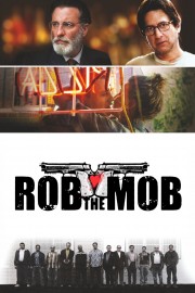 Watch free Rob the Mob movies online