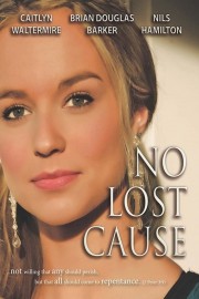 Watch free No Lost Cause movies online