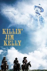 Killin' Jim Kelly hd-Killin' Jim Kelly