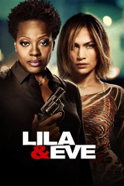 Watch free Lila & Eve movies online