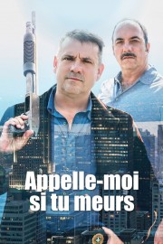 Watch free Appelle-moi si tu meurs movies online