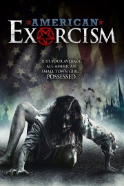 Watch free American Exorcism movies online