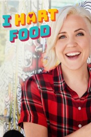 Watch free I Hart Food movies online