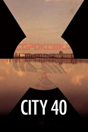 watch City 40 free online