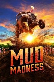 Watch free Mud Madness movies online