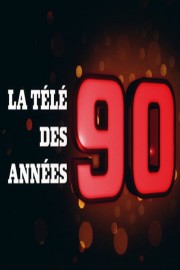 Watch free La télé des années 90 movies online