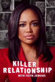 watch Killer Relationship with Faith Jenkins free online