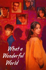 What a Wonderful World hd-What a Wonderful World