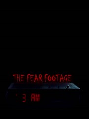 hd-The Fear Footage 3AM