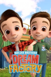 hd-Builder Brothers' Dream Factory