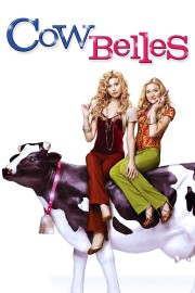 Watch free Cow Belles movies online