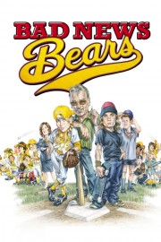 Watch free Bad News Bears movies online