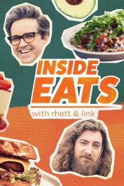 Watch free Inside Eats with Rhett & Link movies online