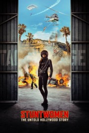 Watch free Stuntwomen: The Untold Hollywood Story movies online