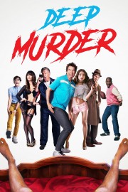 Watch free Deep Murder movies online