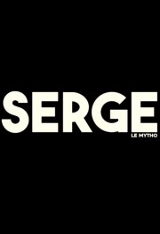 Watch free Serge le mytho movies online