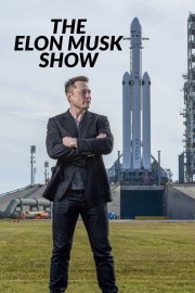 Watch free The Elon Musk Show movies online