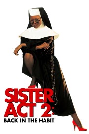 watch Sister Act 2: Back in the Habit free online