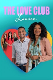 Watch free The Love Club: Lauren’s Dream movies online