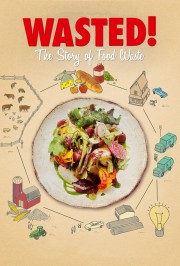 Wasted! The Story of Food Waste-voll