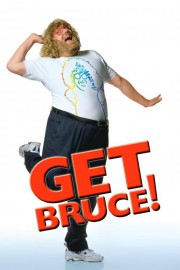 watch Get Bruce! free online