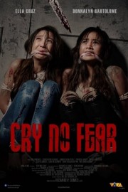 Watch free Cry No Fear movies online