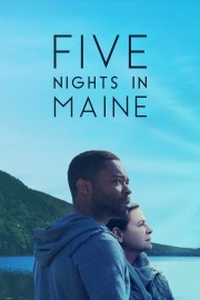 Watch Free Five Nights in Maine Movies Full HD Soaper TV