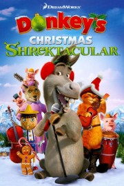 Watch free Donkey's Christmas Shrektacular movies online