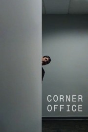 Watch free Corner Office movies online