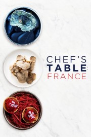 watch Chef's Table: France free online