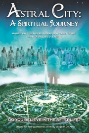 Watch free Astral City: A Spiritual Journey movies online