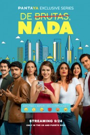 Watch free De brutas, nada movies online