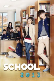 watch School 2013 free online