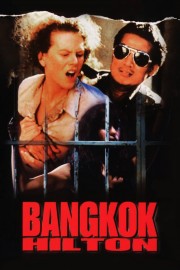 Watch free Bangkok Hilton movies online