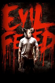 Watch free Evil Feed movies online