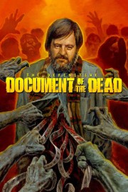 Watch free Document of the Dead movies online