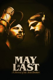 Watch free May It Last: A Portrait of the Avett Brothers movies online